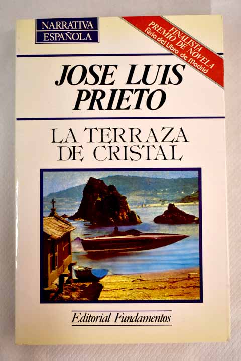 Terraza de cristal, la - Prieto, José Luis
