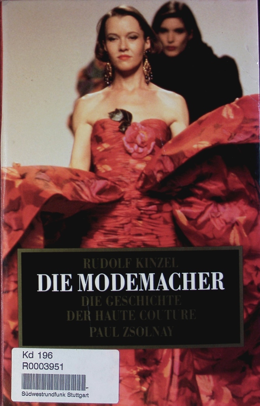 Die Modemacher. - Kinzel, Rudolf