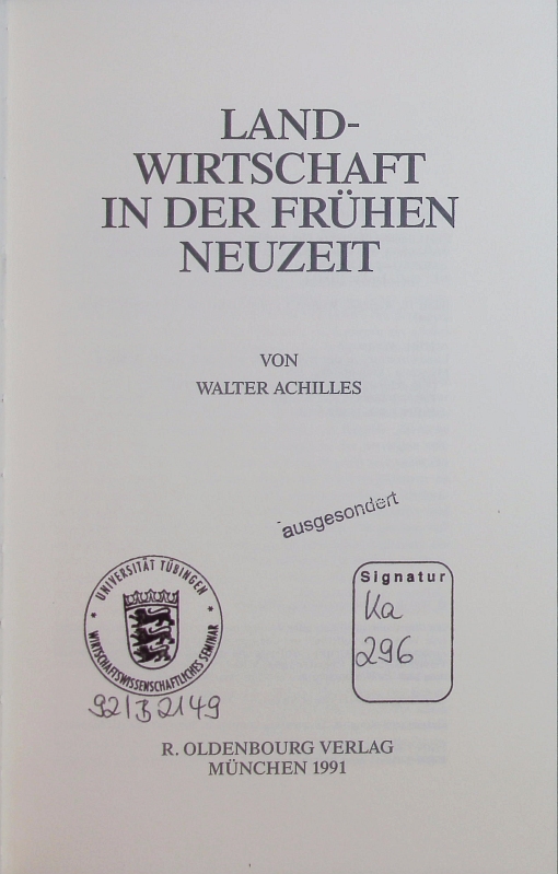 Enzyklopädie deutscher Geschichte. - 10. Landwirtschaft in der frühen Neuzeit. - Achilles, Walter