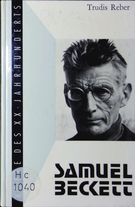 Samuel Beckett. - Reber, Trudis