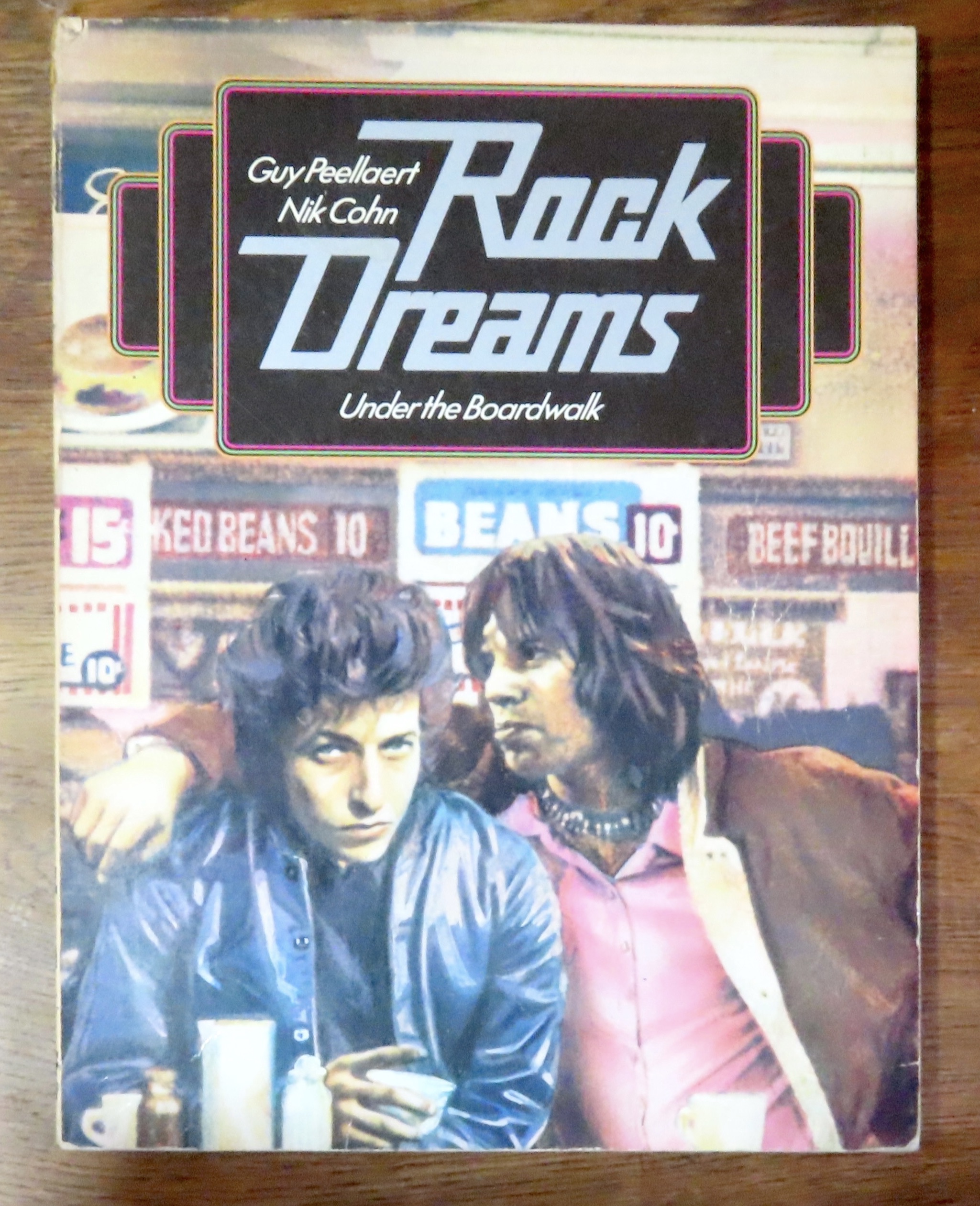 Rock dreams. Under the Boardwalk. Peellaert Guy, Cohn Nik: [Near Fine] [Softcover]