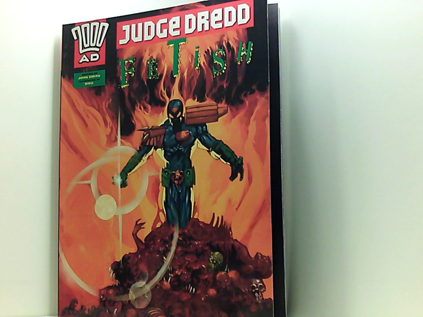 Judge Dredd: Fetish - Smith, John, Siku und Ajibayo Akinsiku