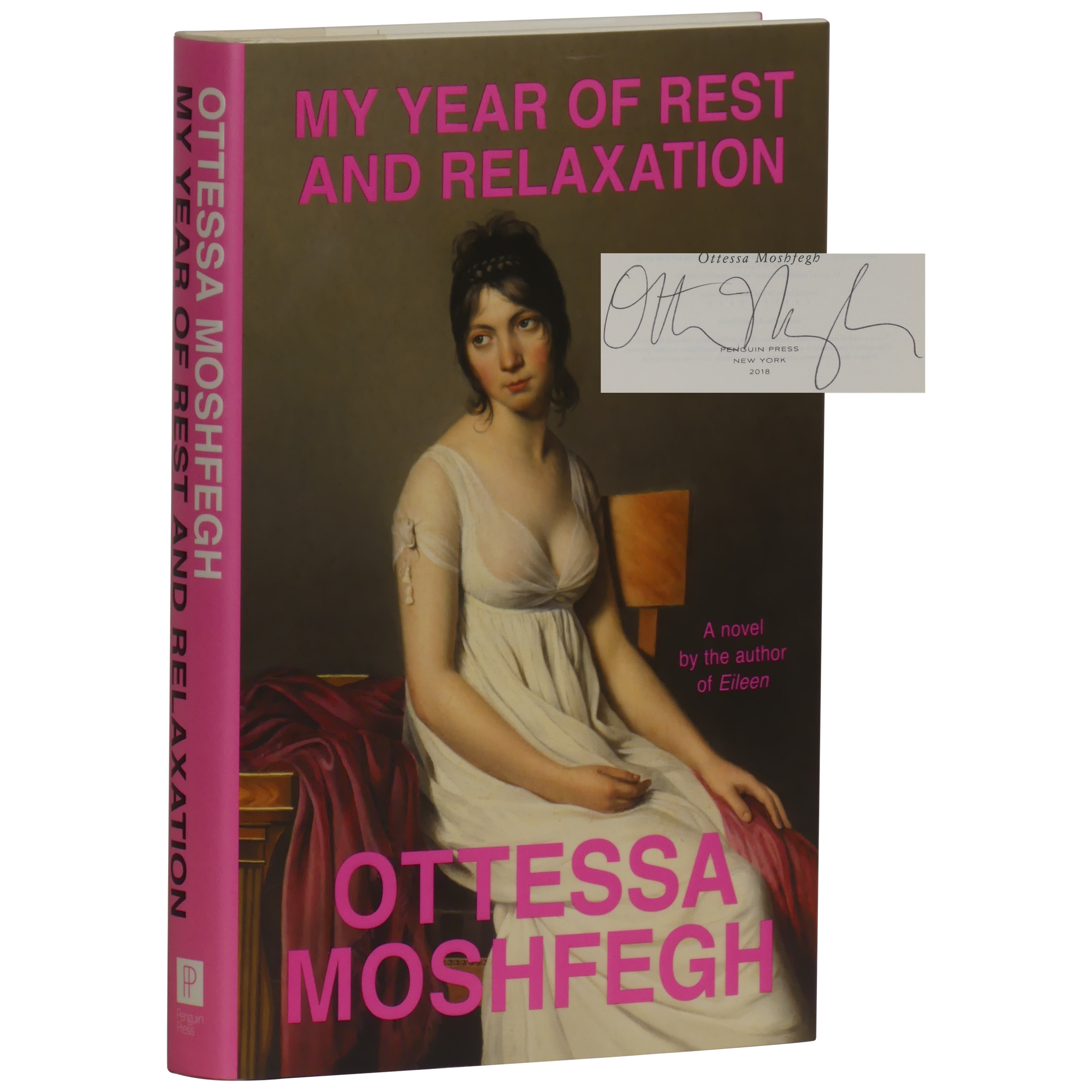 My Year of Rest and Relaxation by Moshfegh, Ottessa: Fine Hardcover ...