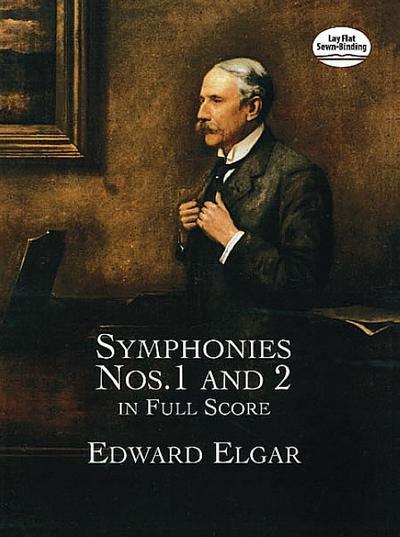 Symphonies Nos. 1 and 2 in Full Score - Edward Elgar