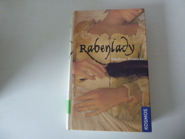 Rabenlady. Hardcover - Pauline Francis