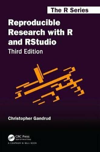 Reproducible Research With R and RStudio - Gandrud, Christopher
