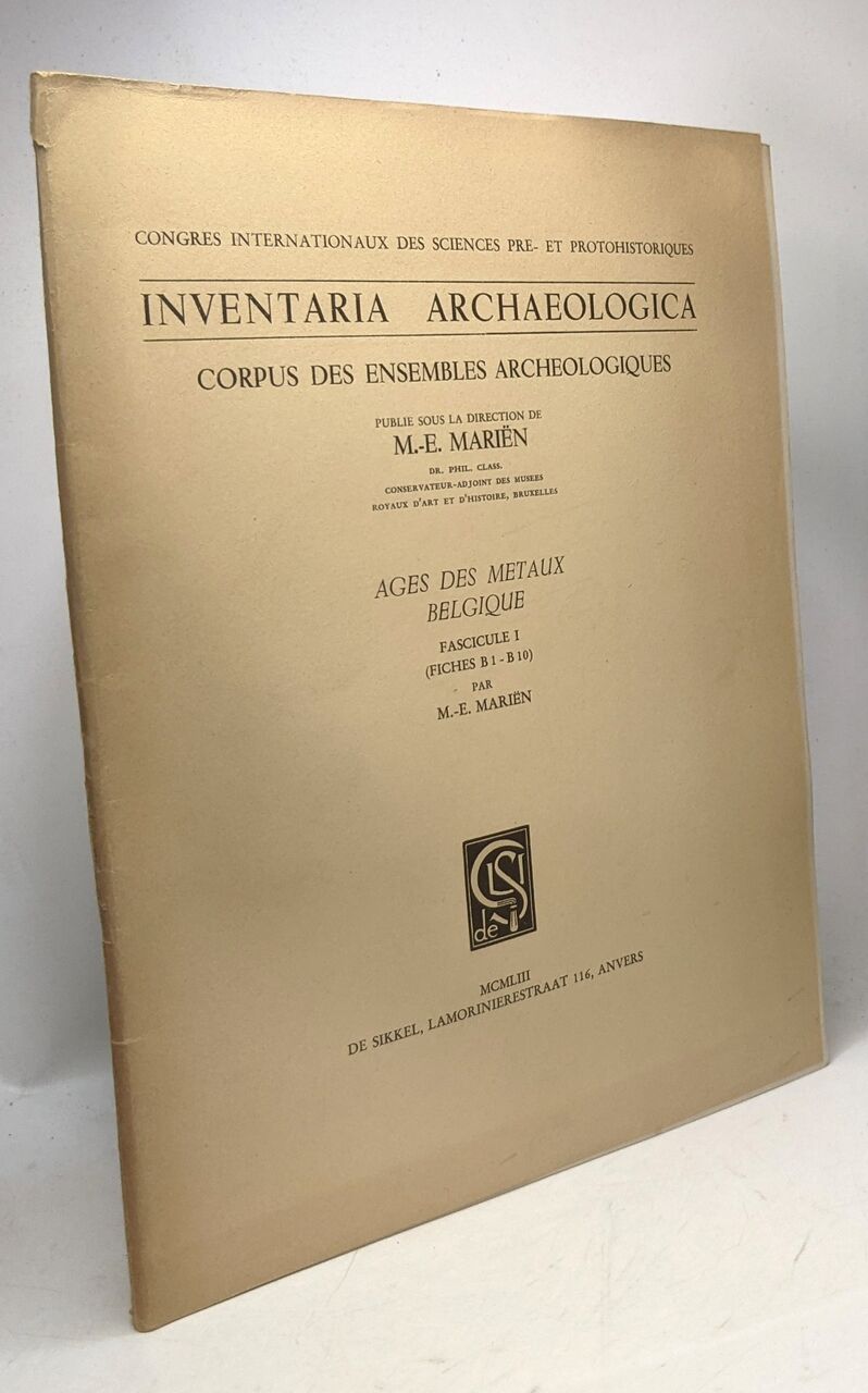 Ages des métaux - Belgique Fascicule I ( fiches B1 - B10) inventaria ...