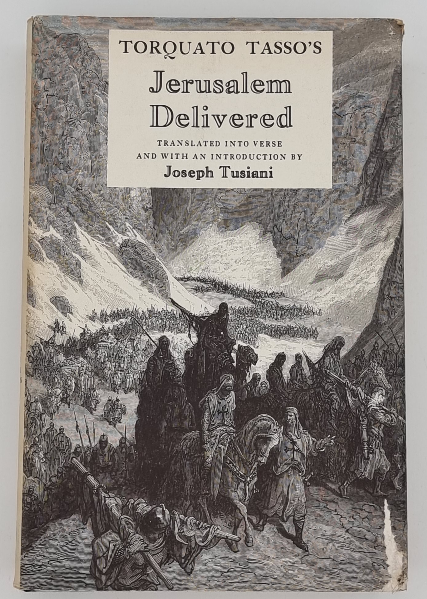 Jerusalem delivered - TASSO, TORQUATO; TUSIANI, JOSEPH (TRANS)