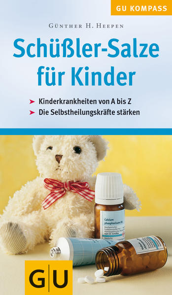 Schüßler-Salze für Kinder - Heepen, Günther H.