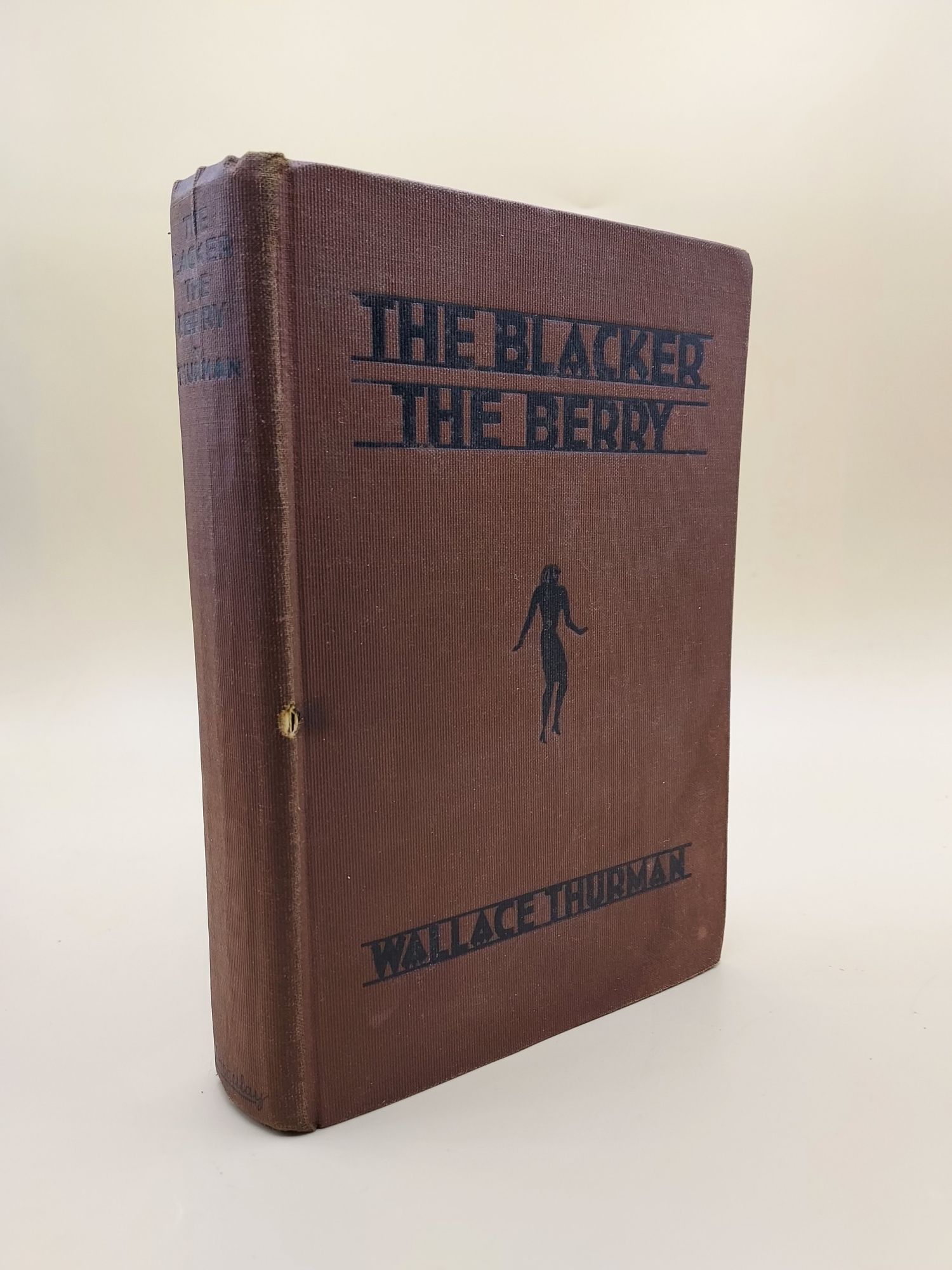 The Blacker the Berry: A Novel of Negro Life - Thurman, Wallace