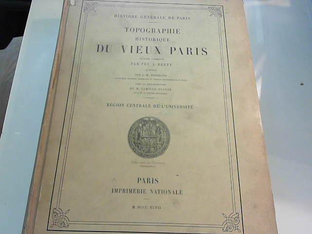 Topographie historique du vieux Paris, 1897 by A. Berty: Très bon | JLG ...