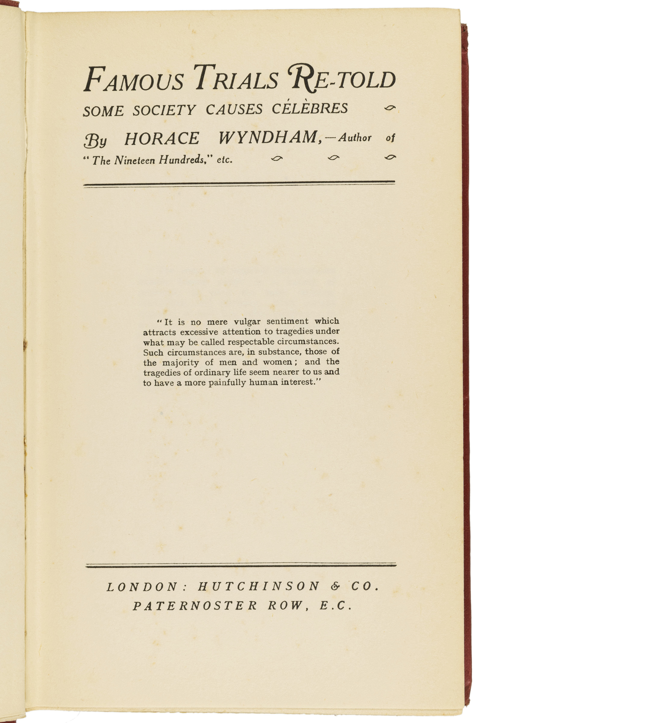 Famous Trials ReTold. Some society causes celebres. by ANTHOLOGY