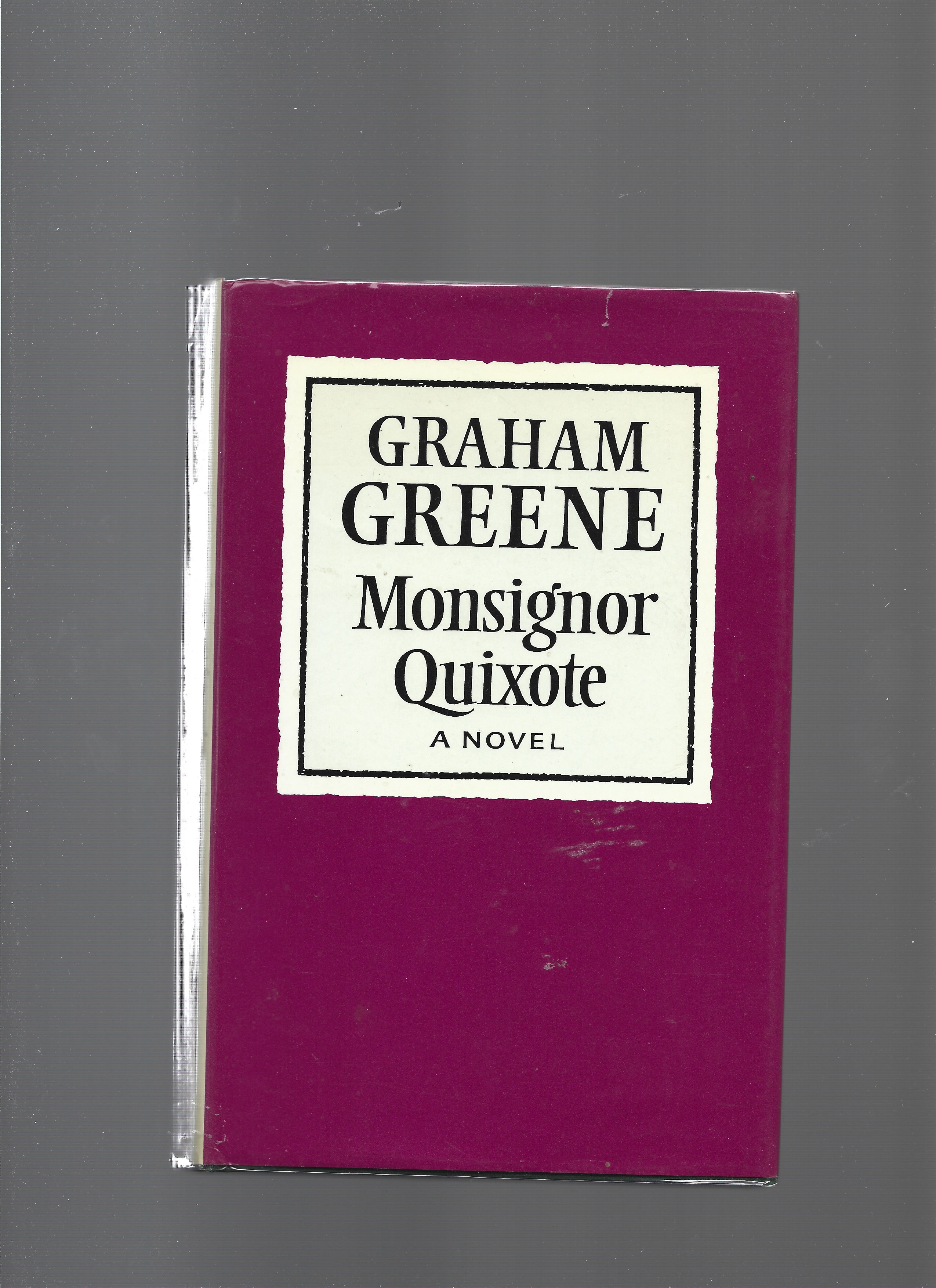 Monsignor Quixote Graham Greene [Fine] [Hardcover]