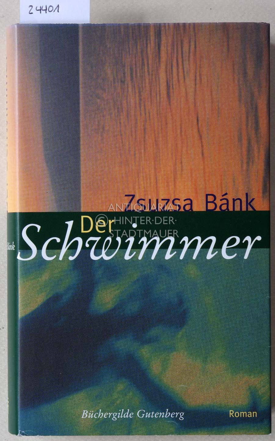 Der Schwimmer. - Bank, Zsuzsa