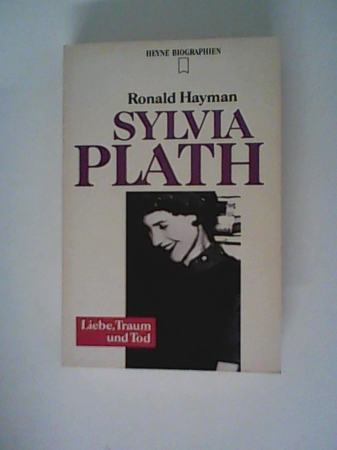 Sylvia Plath - Ronald, Hayman