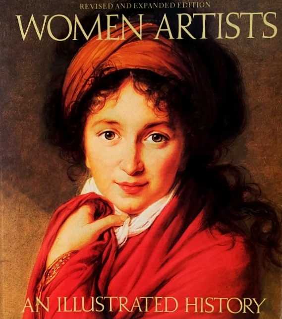 Women Artists: Works from the National Museum of Women in the Arts - Heller, Nancy G.