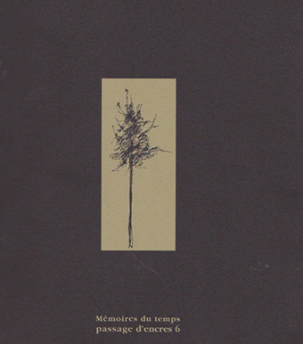 Passage d'encres, N° 6 : Mémoires du temps - Avec sa lithographie originale. Collectif [Comme Neuf] [Couverture souple]
