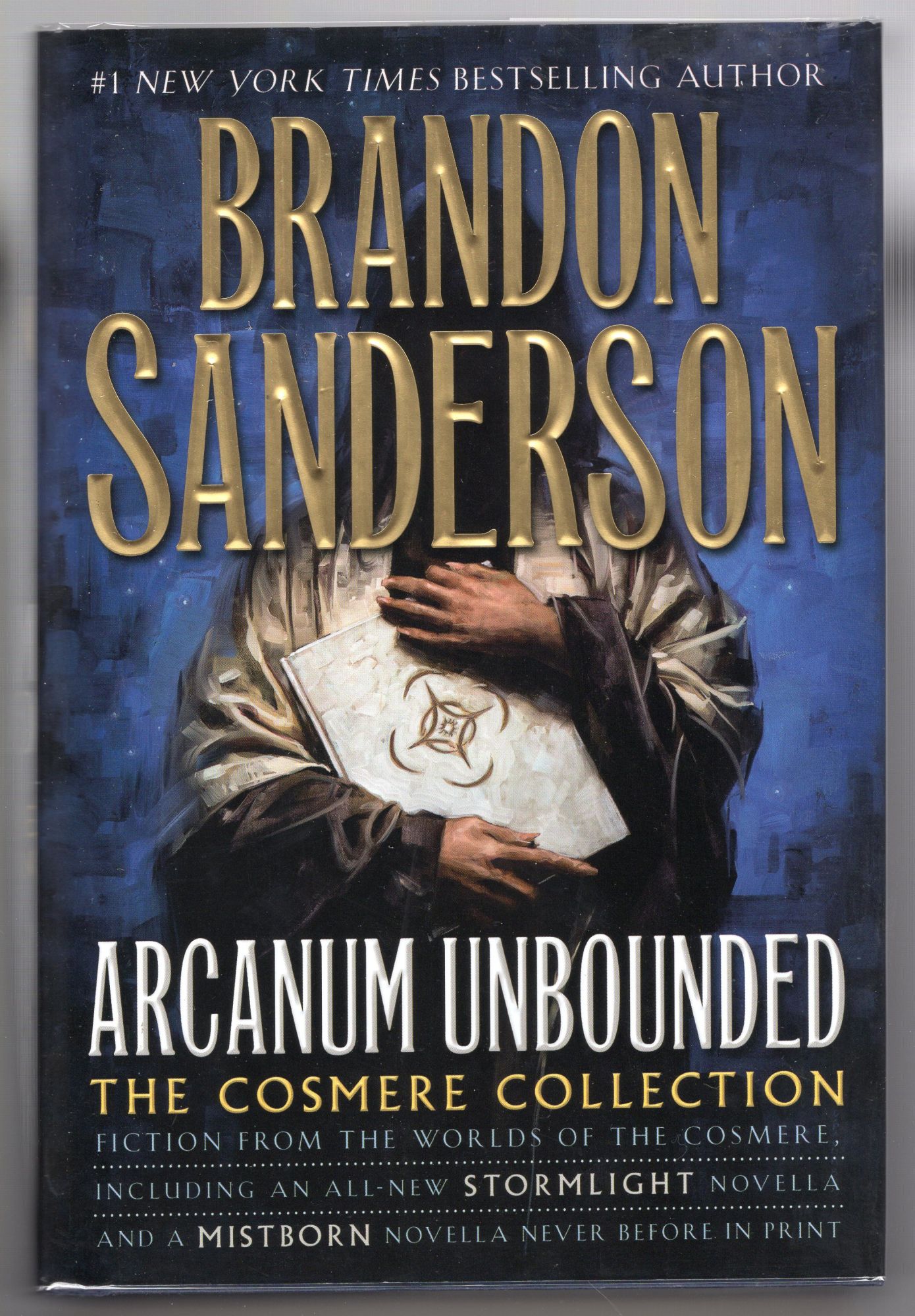 Arcanum Unbounded; The Cosmere Collection by Sanderson, Brandon: Near