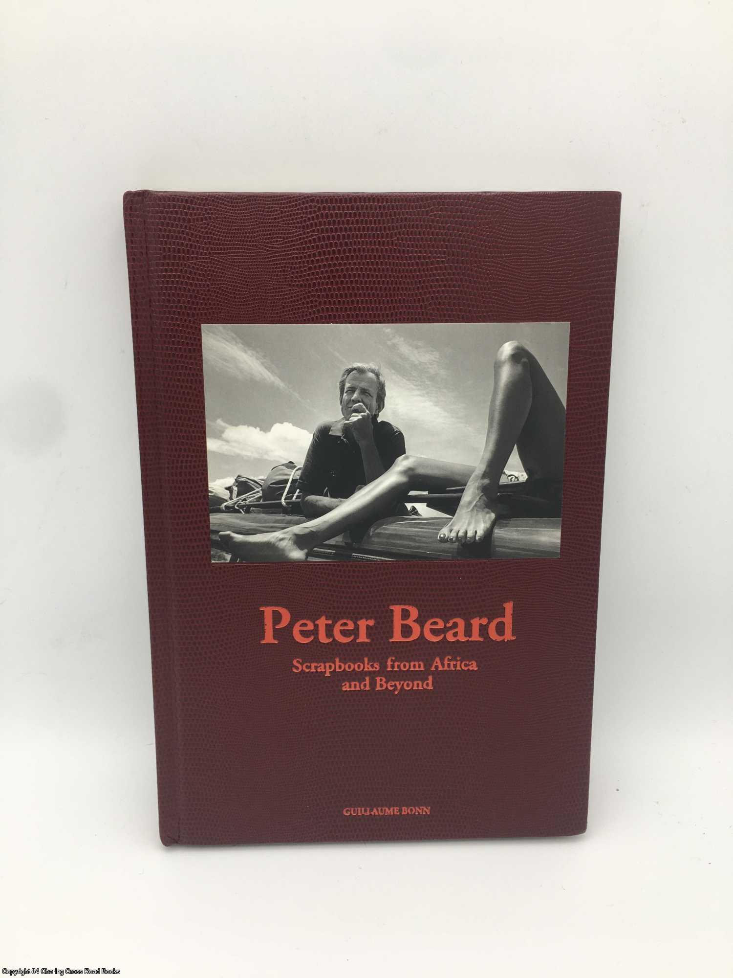 Peter Beard: Scrapbooks from Africa And Beyond (with DVD) by Peter Beard: Scrapbooks from Africa And Beyond (with DVD) by
