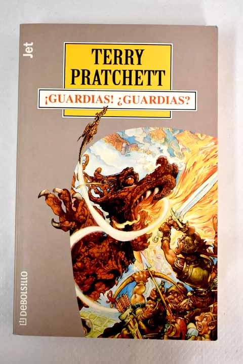 Guardias! ¿Guardias? - Pratchett, Terry