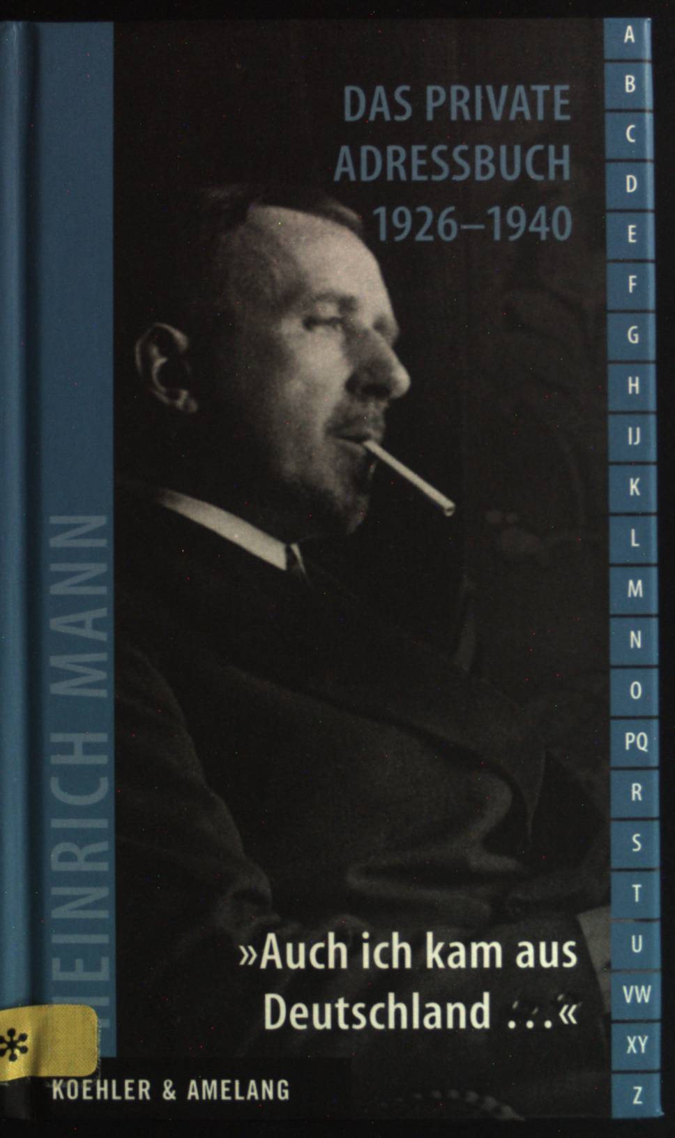 Heinrich Mann - das private Adressbuch 1926 - 1940 : [