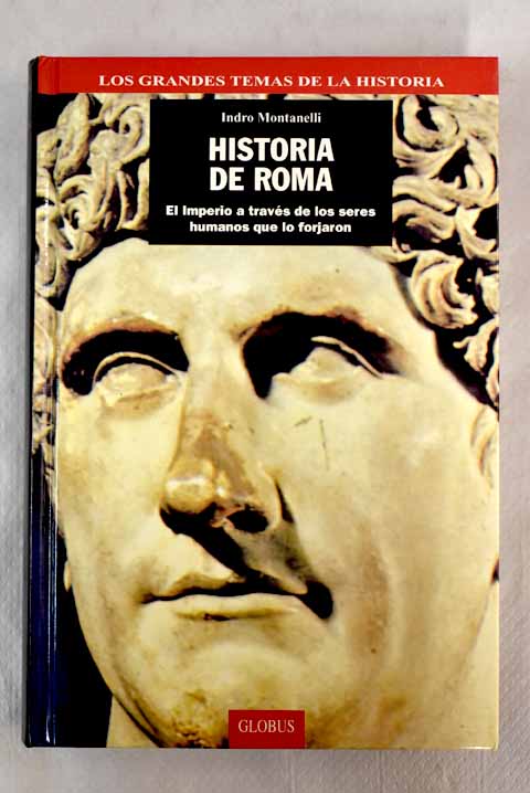 Historia de Roma - Montanelli, Indro
