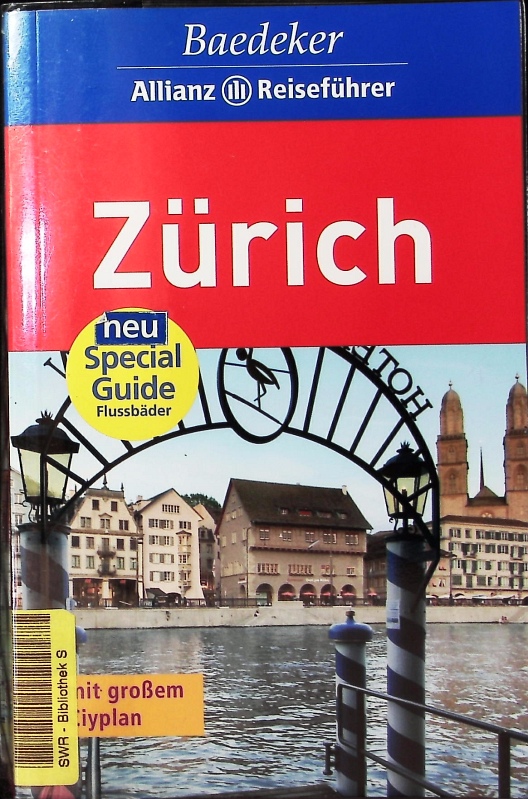 Zürich. Mit großem Cityplan und Special Guide 