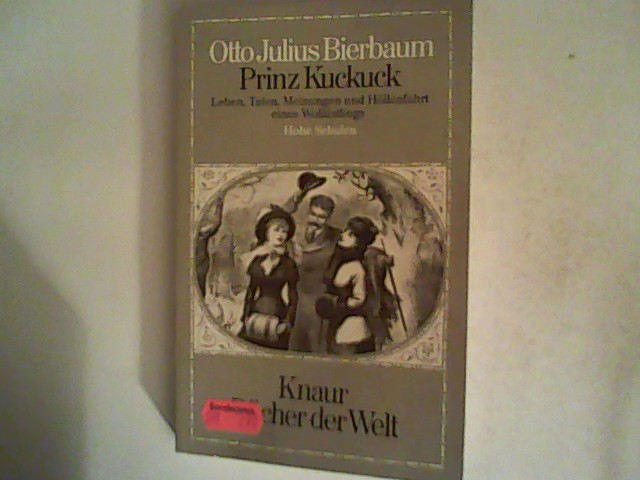 Prinz Kuckuck II- Hohe Schulen - Bierbaum, Otto Julius
