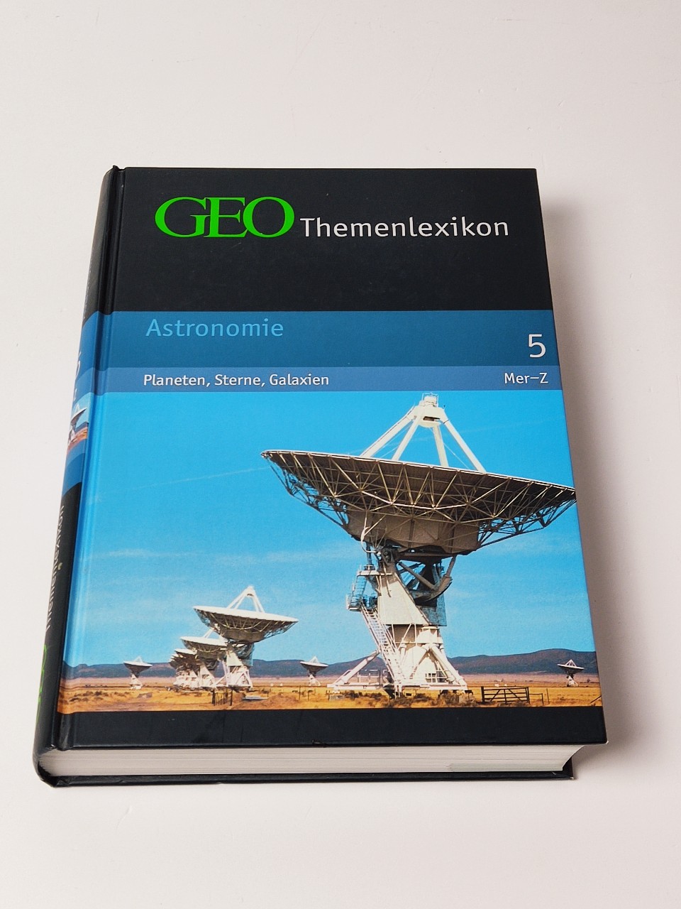 GEO Themenlexikon Band 5 - Astronomie - Planeten, Sterne, Galaxien - Gaede, Peter-Matthias