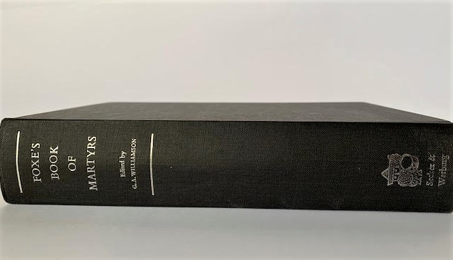 Foxe's Book of Martyrs Williamson, G.A. (Ed.) [Very Good] [Hardcover]
