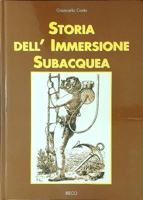 Storia dell'immersione subacquea - Costa, Giancarlo