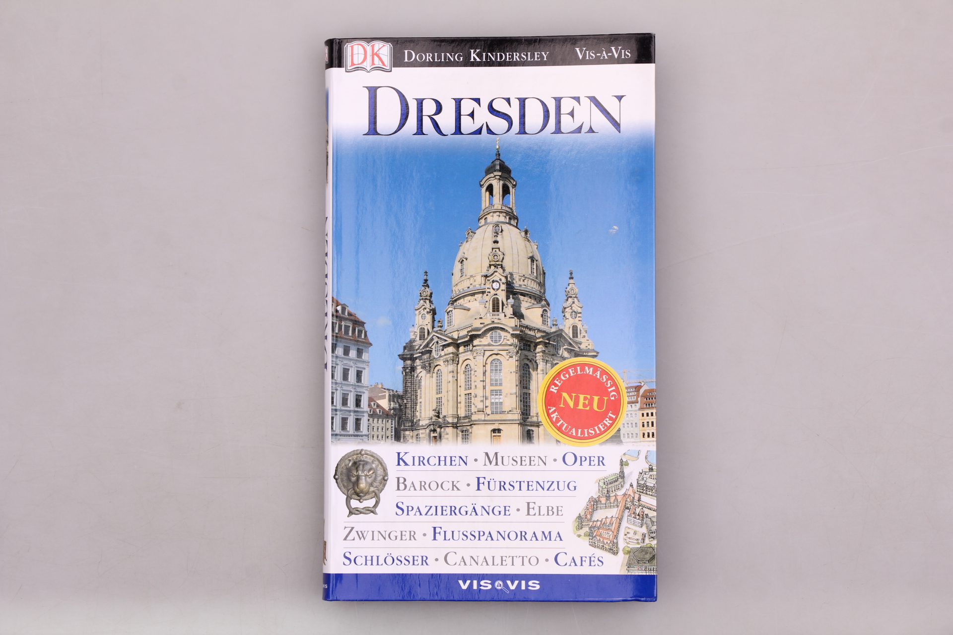 DRESDEN. Kirchen, Museen, Oper, Barock, Fürstenzug, Spaziergänge, Elbe, Zwinger, Flusspanorama, Schlösser, Canaletto, Cafes - Bruschke, Gerhard