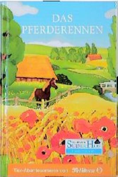 Neues vom Süderhof, Bd.4, Das Pferderennen - Blobel, Brigitte, Marlies Kerremans und Hedda Kehrhahn