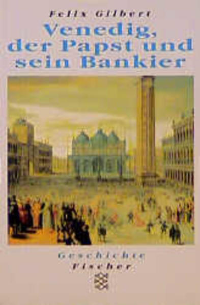 Venedig, der Papst und sein Bankier - Gilbert, Felix und Klaus Blocher
