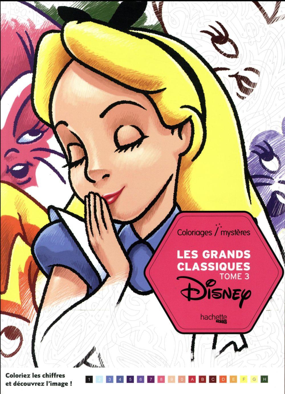 Art-thérapie ; coloriages mystères : les grands classiques Disney t.4 :  Jérémy Mariez - 2017057819 - Livres pour enfants dès 3 ans