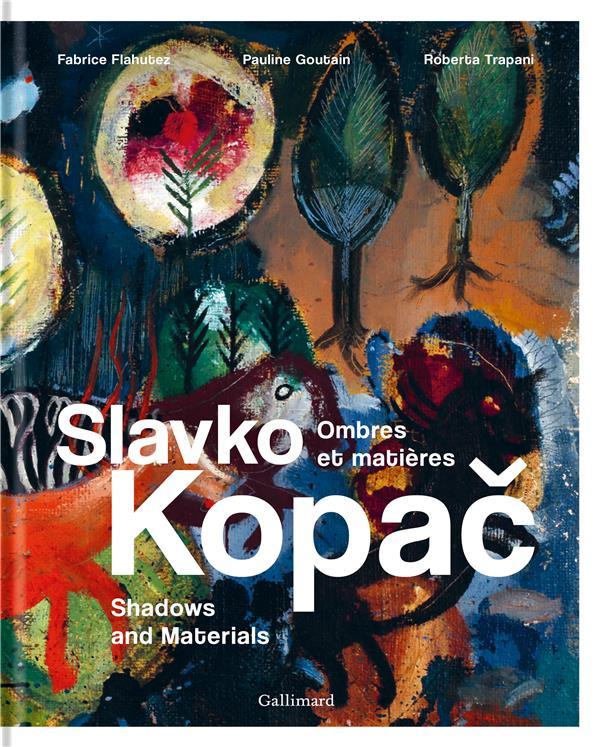 Slavko Kopac : ombres et matières - Collectif