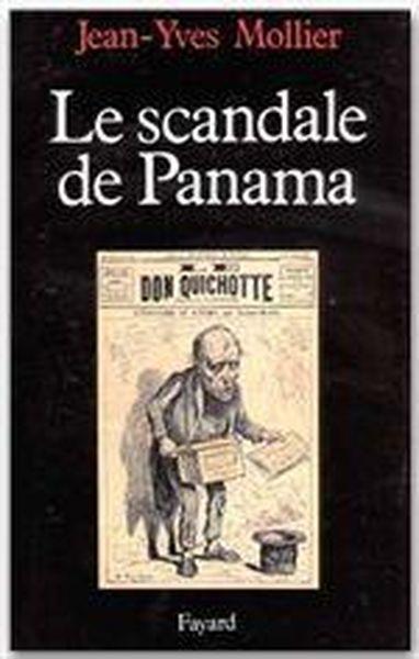 Le scandale de Panama - Mollier, Jean-Yves