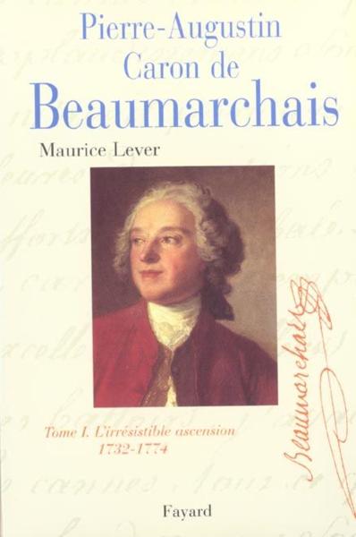 Pierre-Augustin Caron de Beaumarchais - Lever, Maurice