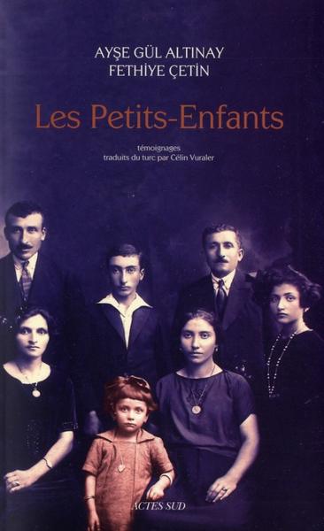 les petits-enfants - Altinay, Ayse Gul ; Cetin, Fethiye