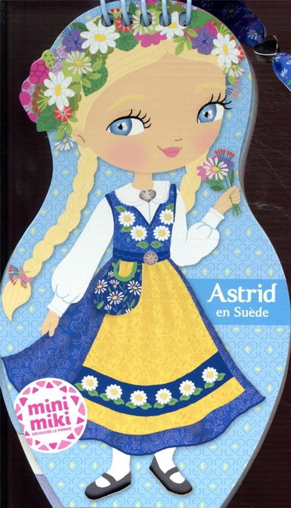 carnet créatif ; Astrid en Suède - Camel, Julie