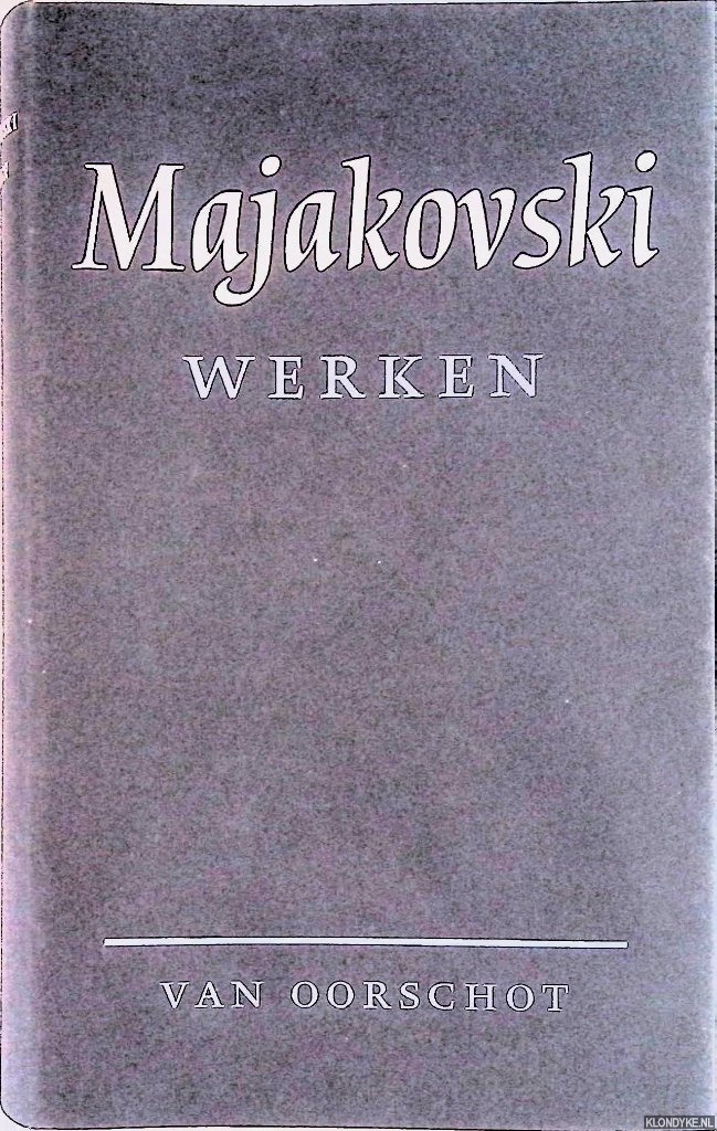 Werken - Majakovski, V.V.