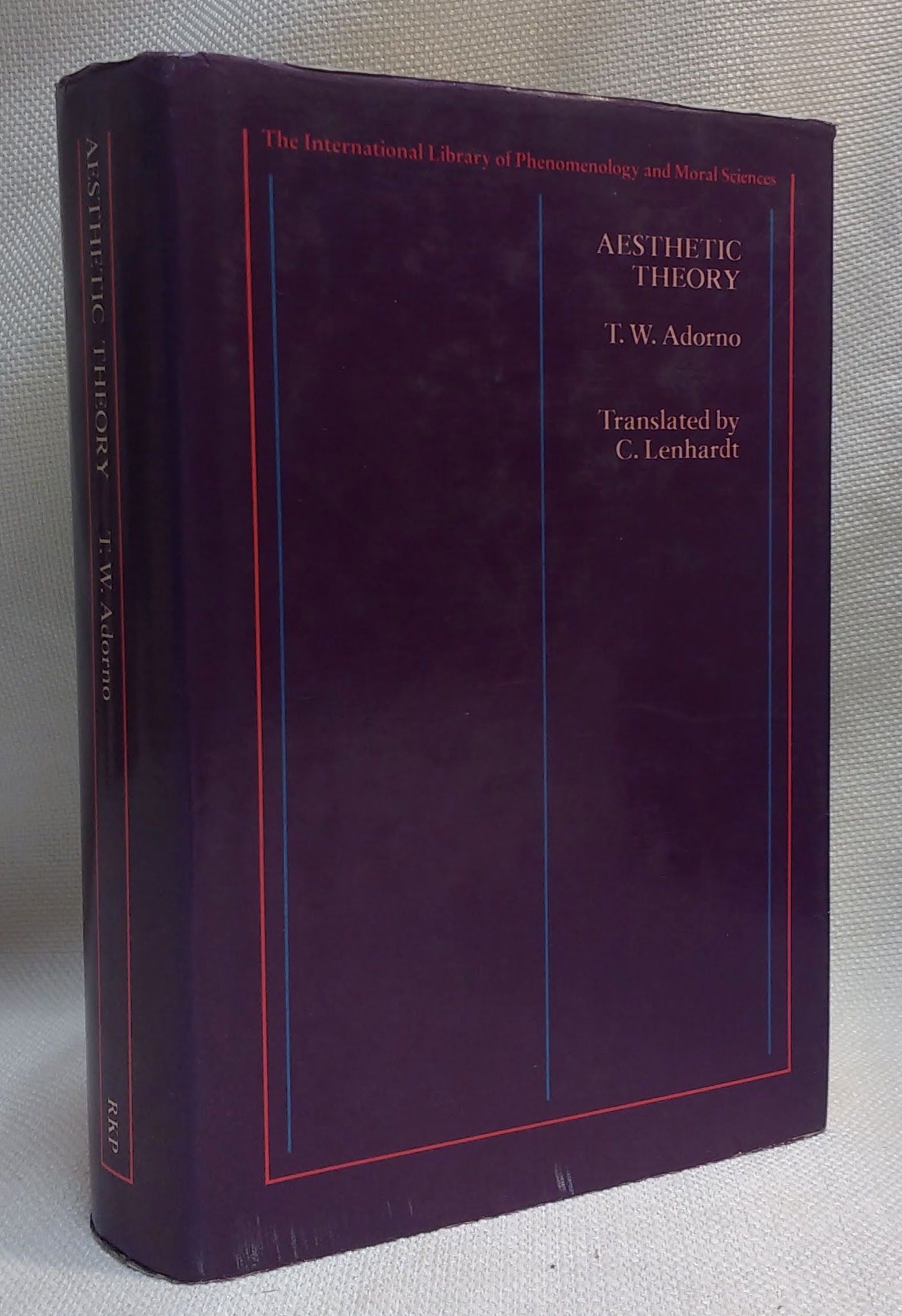 Aesthetic Theory (International Library of Phenomenology and Moral Sciences) - Adorno, Theodor W; C. Lenhardt [Translator]