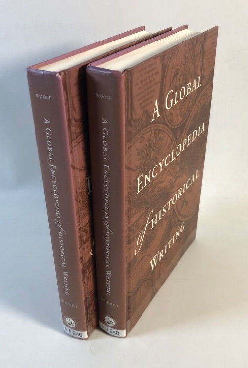 A global encyclopedia of historical writing. Vol. 1 - 2. - Woolf, D. R.