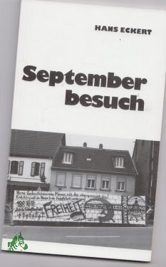 Septemberbesuch / Hans Eckert - Eckert, Hans (Verfasser)