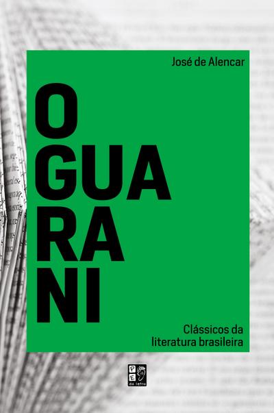 O guarani - José de Alencar