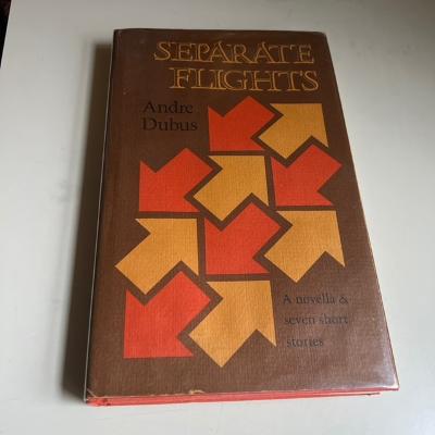 [Signé] Separate Flights (Signed) DUBUS, Andre [Bon] [Couverture rigide]