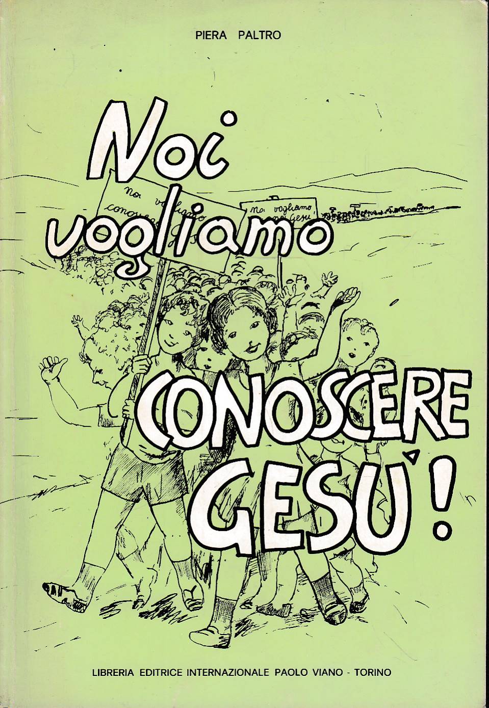 Abebooks Noi vogliamo conoscere Gesù