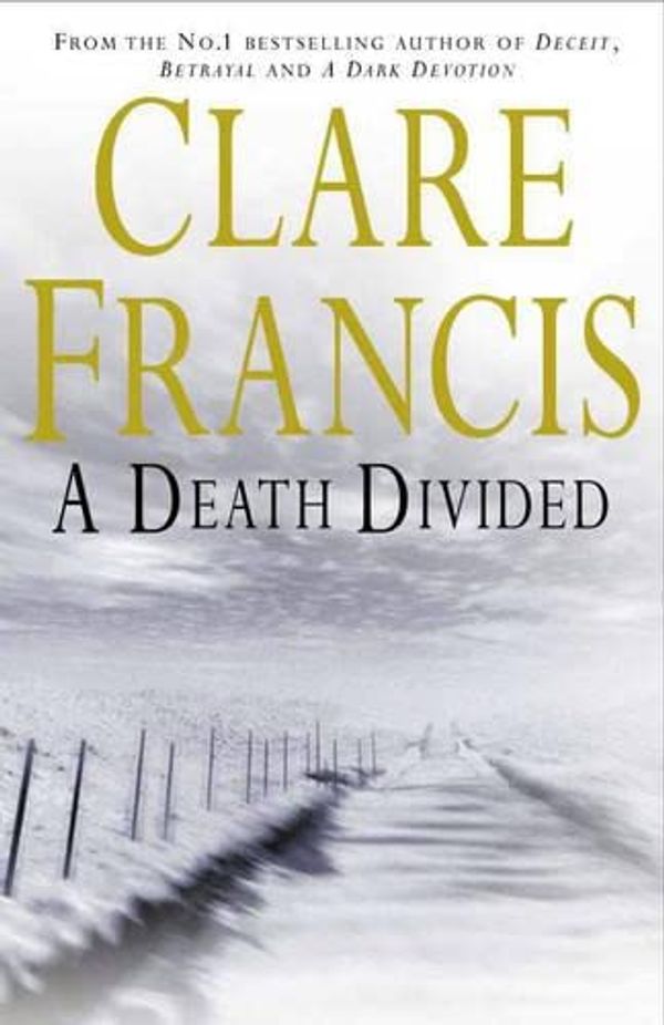 A Death Divided - Clare Francis