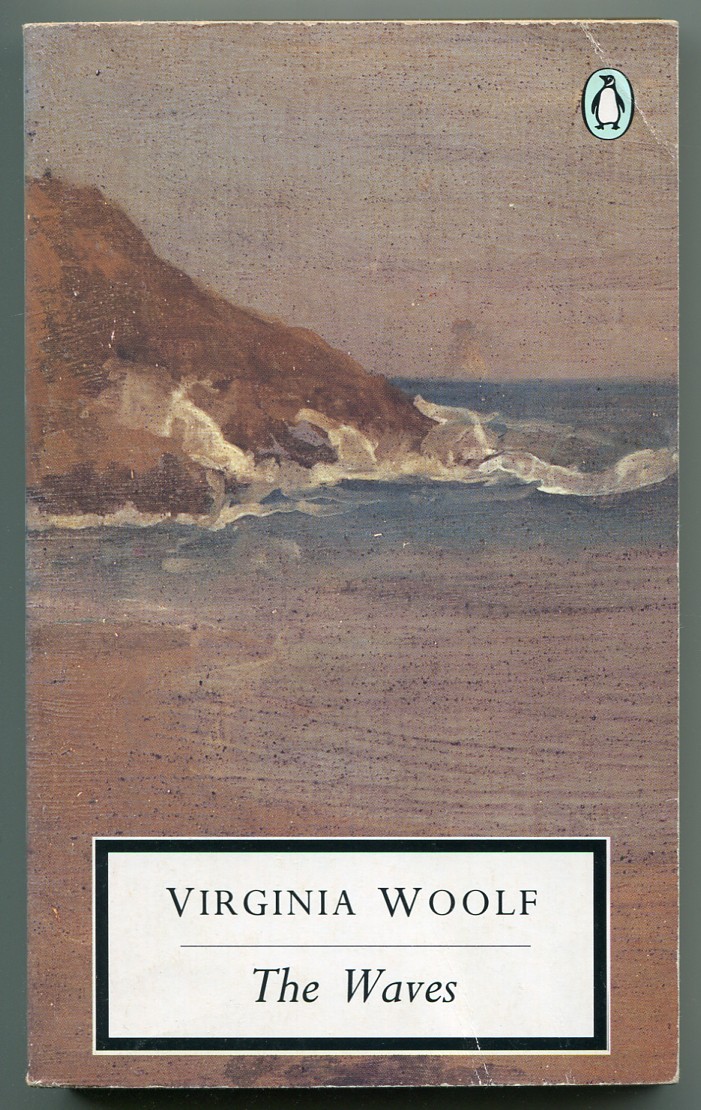 The Waves - WOOLF, Virginia