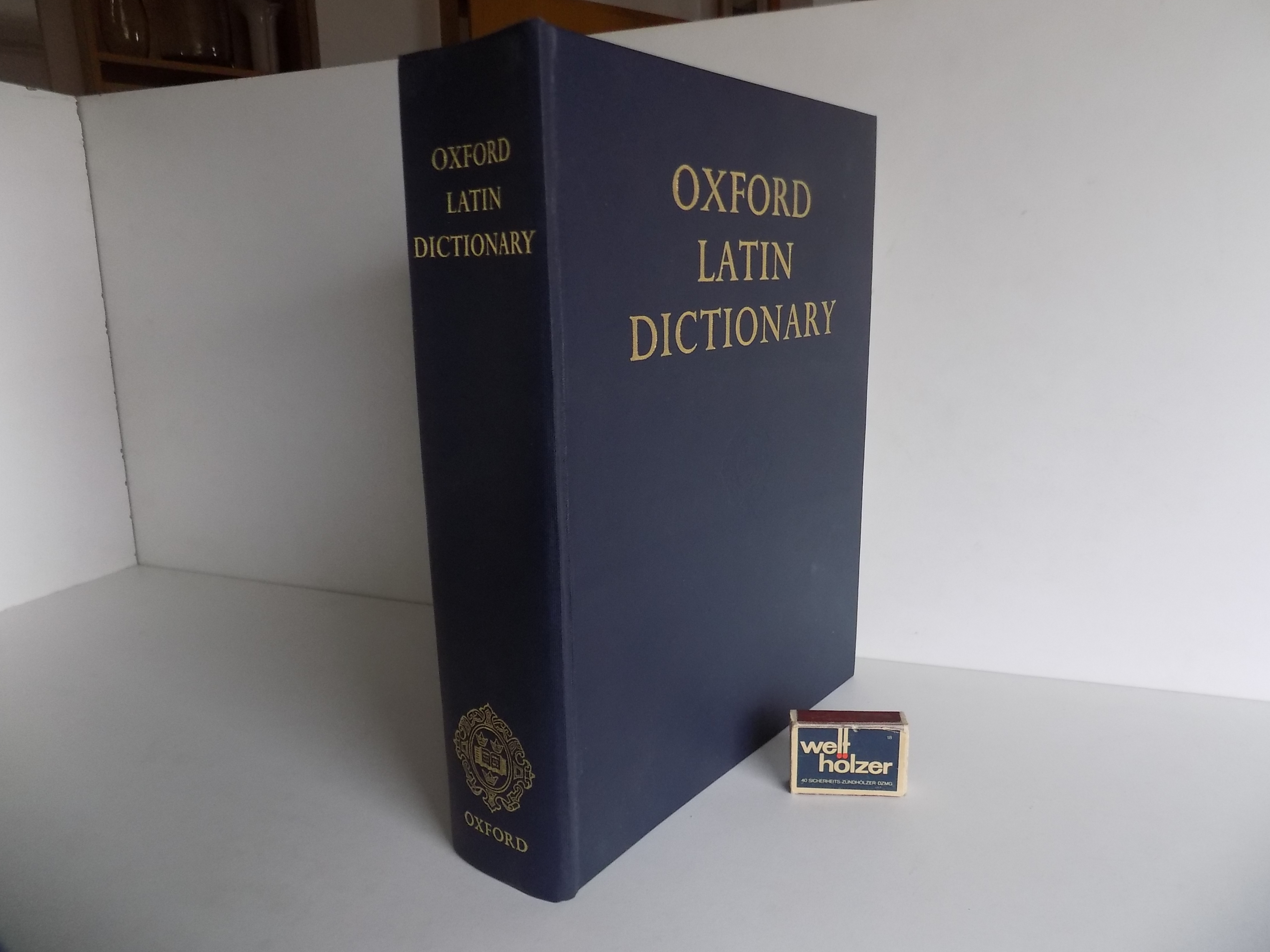 Oxford Latin Dictionary. Edited by P. G. W. Glare. Reprinted with corrections. Glare, P. G. W. (Ed.) [Near Fine] [Hardcover]